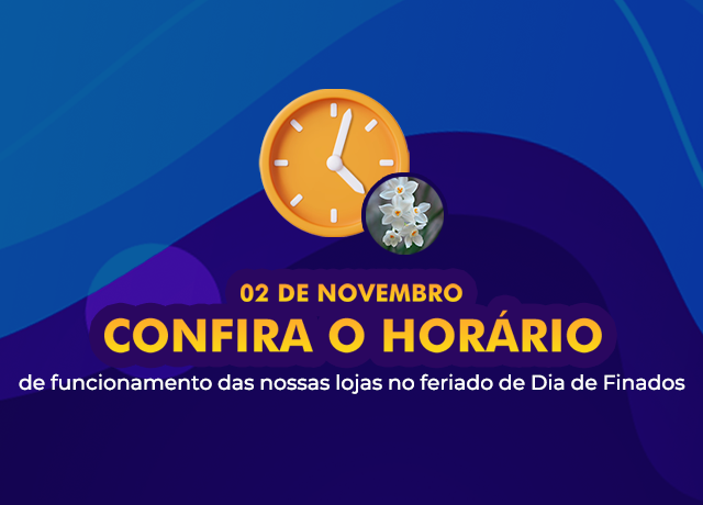 HORÁRIO DE FUNCIONAMENTO 02/11