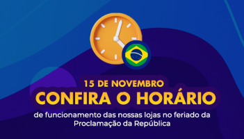 Horário de funcionamento 15/11