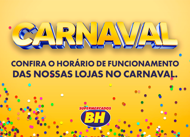 Horário funcionamento Carnaval